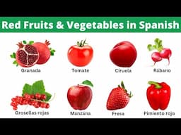 Red Fruits & Vegetables in Spanish | Learn Spanish