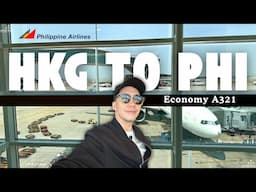 Philippine Airlines | HONG KONG to MANILA | Economy A321 | Jardin de Jade HKG Airport T1