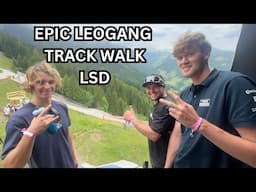 THE EPIC LEOGANG TRACK WALK LSD