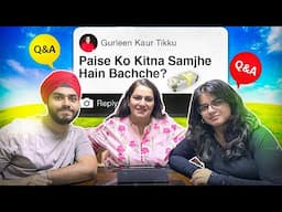Bachchon Se Finance Pe Sawal | QnA with My Kids 2025 | Gurleen Kaur Tikku