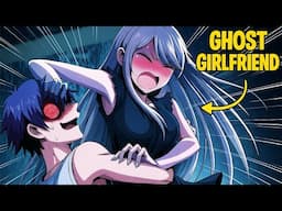 Loser Starts Dating a GHOST Because He is Desperate and Likes It - Animated  Manga Manhwa Recap 2025