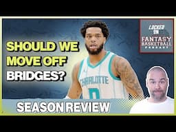 Charlotte Hornets 24/25 NBA Season Review | How To Value Miles Bridges