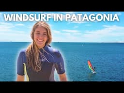 I went WINDSURFING in the PATAGONIA ARGENTINA | Puerto Madryn