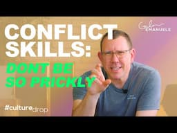 Conflict Skills: Don't Be Quick to Anger | #culturedrop | Galen Emanuele