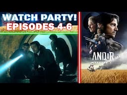 🔴 LIVE - Andor Season 2 Episodes 4-6 Watch Party, Reaction, & Discussion! - THE GRAY JEDI