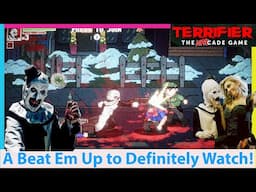 Terrifier is Getting A Video Game! A New Beat Em Up To Watch!