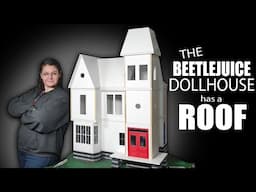 I built the Beetlejuice Dollhouse ROOF! 🛠️