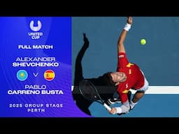 Alexander Shevchenko v Pablo Carreno Busta Full Match | United Cup 2025 Group C