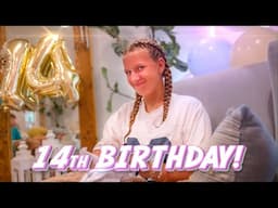 A WILD Week | Sophia's 14th birthday was full of surprises!