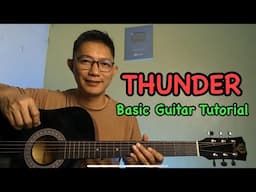 THUNDER | BASIC GUITAR TUTORIAL FOR BEGINNERS
