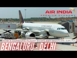 Air India Premium Economy | Bengaluru to Delhi | Air India A320Neo | Trip Report