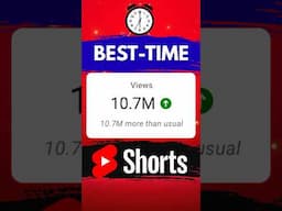 🕰️Best Time to Upload YouTube Shorts | YouTube Shorts Upload Time