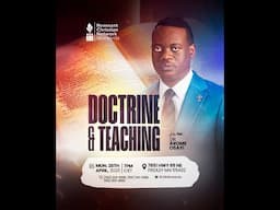 DOCTRINE AND TEACHING || DR. AROME OSAYI| RCN MINNESOTA || 28TH APRIL 2025