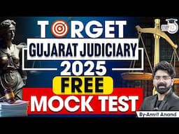 Target Gujarat Judiciary 2025 | Free Mock Test Series Starts | By Amit Sir | StudyIQ Judiciary