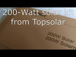 Top Solar 200-Watt solar kit Unboxing and Assembly.
