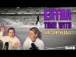 Extra Time with GirlsontheBall S2 Ep 33 | The Gunners are off to Lisbon