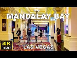 [4K HDR] Mandalay Bay Las Vegas Walking Tour | 2025 | Las Vegas Strip