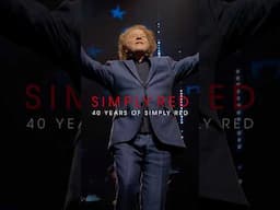 Holding Back the Years: 40 Years of Simply Red, Live in Santiago - In Cinemas From May 15 #SimplyRed