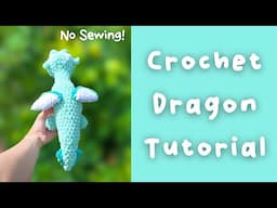 Crochet No Sew Dragon Tutorial - Free Crochet Pattern How To Part 1