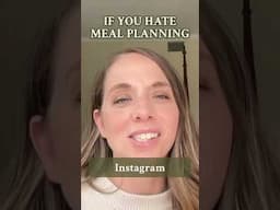 The backwards meal planning hack that saves me HOURS