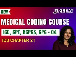 Medical Coding And Billing Course for Beginners | ICD, CPT, HCPCS, CPC | ICD-Chapter21 - 4