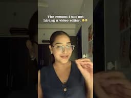 the reason i am not hiring a *video editor* 😭🤣 #shorts #funny