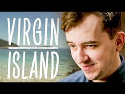Virgin Island Hurts My Soul To Watch (but i must...for you)