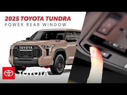2025 Toyota Tundra: Quick Guide to the Power Rear Window Feature | Toyota Drive-Off Essentials