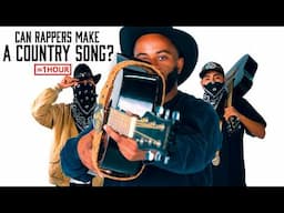 Can Rappers Make a Country Song in 1 Hour?