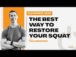 The Best Way to  Restore Your Squat