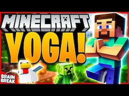 Minecraft Yoga 💎 Yoga Brain Breaks For Kids 💎 Minecraft Movie 💎 Cosmic Kids Yoga 💎 Yoga For Kids