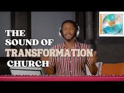 “Overflow” Breakdown w/ Transformation Church’s Music Director