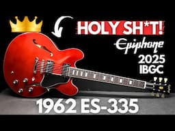 The ONLY Epiphone ES-335 TO BUY - 2025 Inspired by Gibson Custom