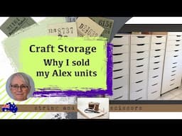 Craft Storage: Why I got rid of my Alex drawers and other craft storage ideas for Kallax units