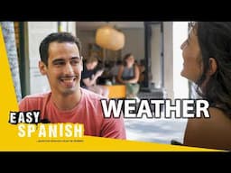 Slow Spanish Conversation about Weather | Super Easy Spanish 126