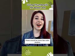How to Use Thumbnails for Better Drawings and Paintings