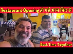 Aaj Phir Se Restaurant ki Opening Ho Gayi || Best Time Spending Together || Harry Dhillon