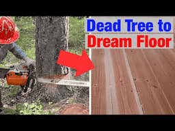 How I Turned a Dead Tree Into Beautiful Flooring