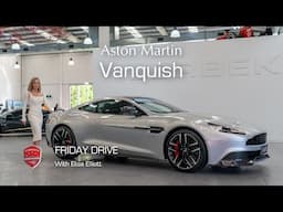 Friday Drive - Aston Martin Vanquish