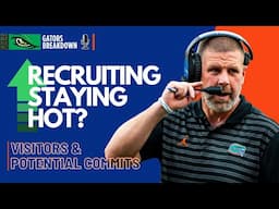 Gators HOT RECRUITING Going to Continue? Visits & Potential Commitments!