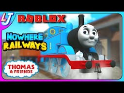 Roblox - Nowhere Railways (Thomas The Tank Engine)
