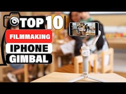 Best iPhone Gimbal Stabilizers for Professional Filmmaking