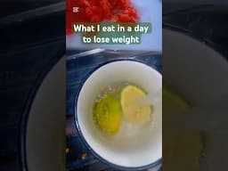 What I eat in a day to lose weight #viralvideo #weightloss #weightlossjourney