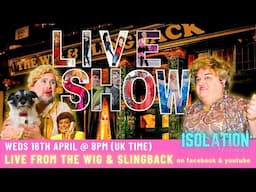 An Evening at The Wig & Slingback @theisolationcreations