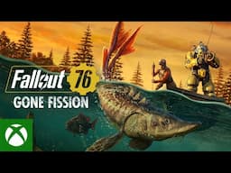 Fallout 76: Gone Fission – Tráiler de lanzamiento | Xbox Games Showcase 2025