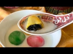 Make Perfect Traditional and Modern Tang Yuan | Delicious Sweet Glutinous Rice Balls with filling!
