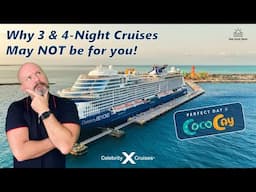 Is the 3-Night or 4-Night Celebrity Cruise Right for You? #celebritysilhouette #celebrityreflection
