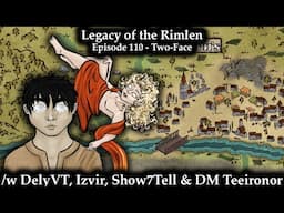 Legacy of the Rimlen - Episode 110 - Two-Face | Fate Accelerated