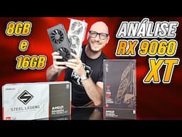 Radeon RX 9060 XT 8GB e 16GB - ENFIM UM OPONENTE pras GeForce 50?