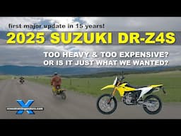 Updated 2025 DRZ400 too heavy & expensive or just right? DR-Z4S preview︱Cross Training Adventure